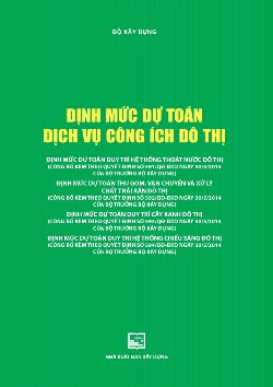 DINH MỨC DỰ TOÁN DỊCH VỤ CÔNG ÍCH ĐÔ THỊ