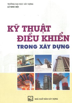KỸ THUẬT ĐIỀU KHIỂN TRONG XÂY DỰNG