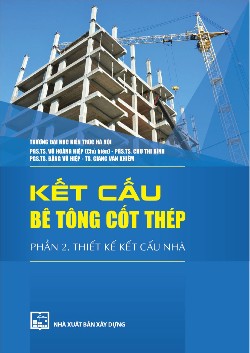 Kết cấu bê tông cốt thép phần 2: Thiết kế kết cấu nhà