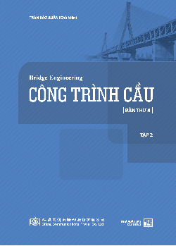 Công trình cầu bản thứ 4 - Tập 2