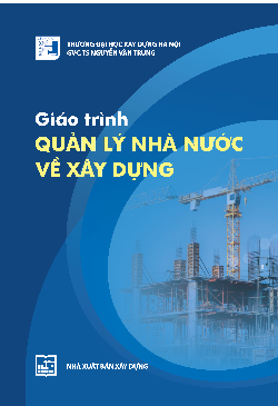 Giáo trình Quản lý nhà nước về xây dựng