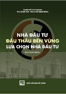 Nhà đầu tư - Đấu thầu bền vững lựa chọn nhà đầu tư