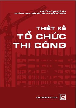 Thiết kế tổ chức thi công