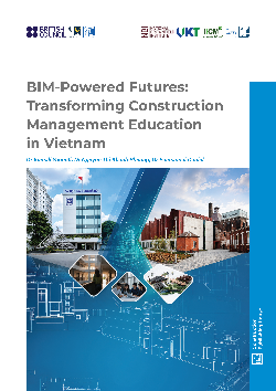 BIM-Powered Futures: Transforming Construction Management Education in Vietnam