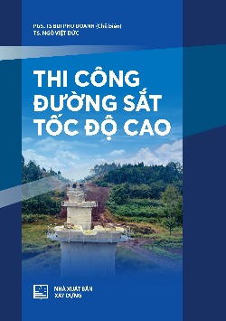 Thi công đường sắt tốc độ cao