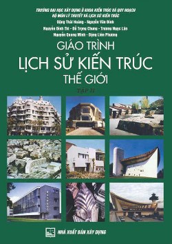 Giáo trình lịch sử kiến trúc thế giới tập 2