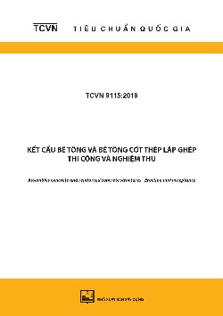 TCVN 9115:2019 Kết cấu bê tông và bê tông cốt thép lắp ghép - Thi công và nghiệm thu - Assembles concrete and reinforced concrete structures - Erection and acceptance