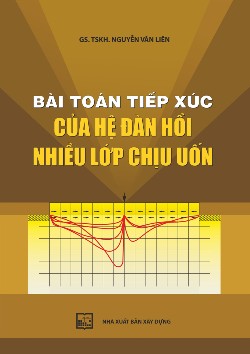 Bài toán tiếp xúc của hệ đàn hồi nhiều lớp chịu uốn 