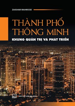 Thành phố thông minh - khung quản trị và phát triển
