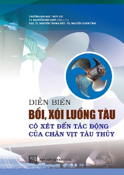 Diễn biến bồi, xói luồng tàu, có xét đến tác động của chân vịt tàu thủy 