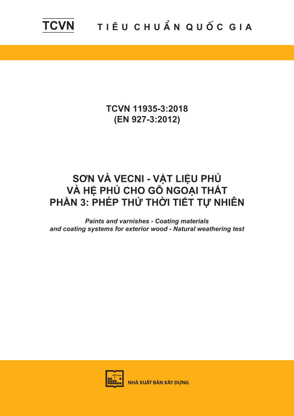 TCVN 11935-6:2018 (EN 927-6:2006) Sơn và vecni - Vật liệu phủ và hệ phủ cho gỗ ngoại thất - Phần 6: Phép thử thời tiết nhân tạo bằng cách phơi mẫu sử dụng đèn huỳnh quang UV và nước - Paints and varnishes - Coating materials and coating systems for exterior wood - Part 6: Exposure of wood coatings to artificial weathering using fluorescent UV lamps and water