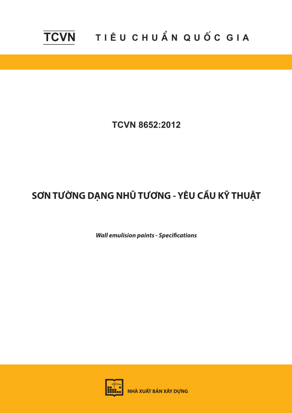 TCVN 8652:2012 Sơn tường dạng nhũ tương - Yêu cầu kỹ thuật - Wall emulision paints - Specifications