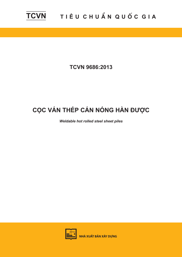 TCVN 9686:2013 Cọc ván thép cán nóng hàn được - Weldable hot rolled steel sheet piles