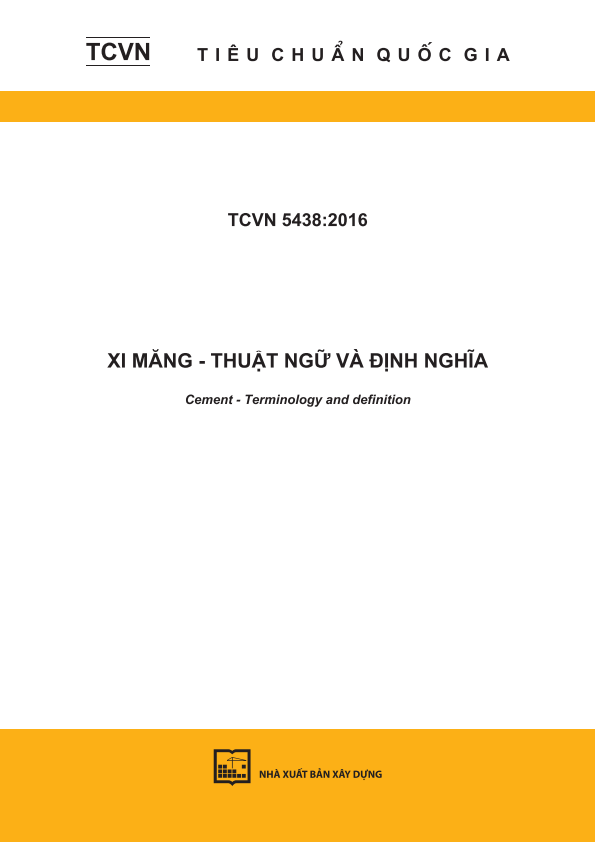 TCVN 5438:2016 Xi măng - Thuật ngữ và định nghĩa - Cement - Terminology and definition