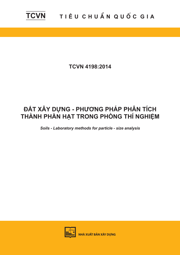 TCVN 4198:2014 Đất xây dựng - Phương pháp phân tích thành phần hạt trong phòng thí nghiệm - Soils - Laboratory methods for particle - size analysis