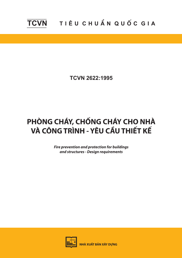 TCVN 2622:1995 Phòng cháy, chống cháy cho nhà và công trình - Yêu cầu thiết kế - Fire prevention and protection for buildings and structures - Design requirements