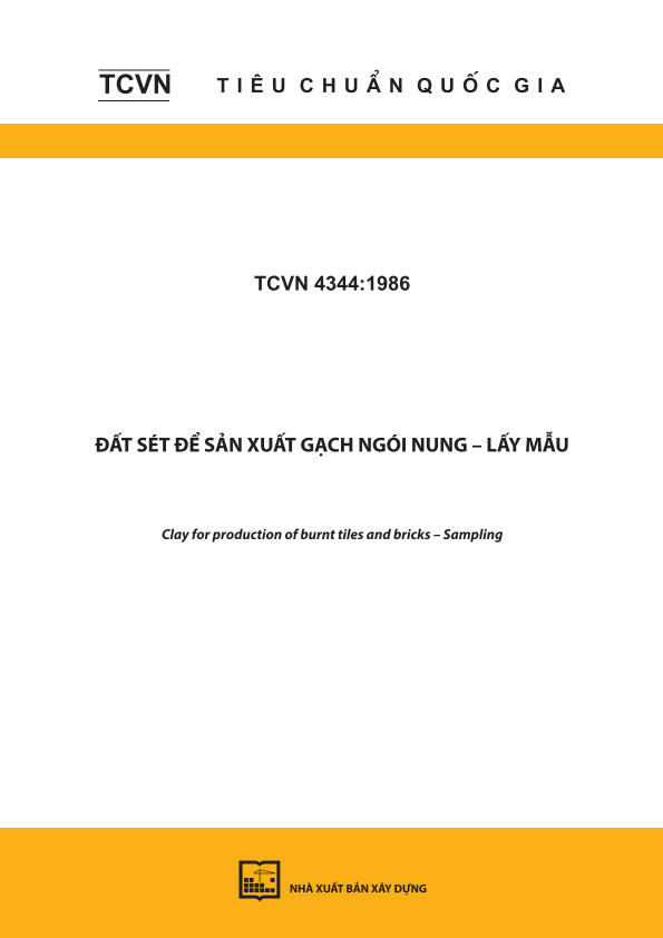 TCVN 4344:1986 Đất sét để sản xuất gạch ngói nung - Lấy mẫu - Clay for production of burnt tiles and bricks - Sampling