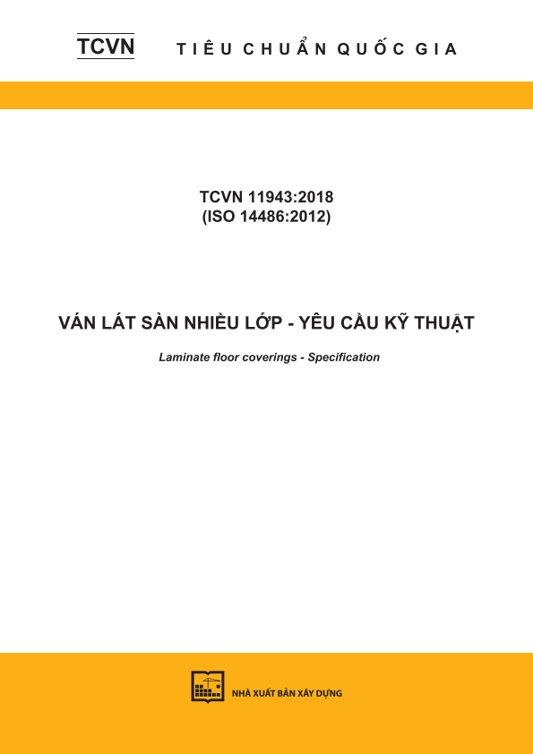 TCVN 11949:2018(ISO 24335:2006) Ván lát sàn nhiều lớp - Xác định độ bền va đập - Laminate floor coverings - Determination of impact resistance