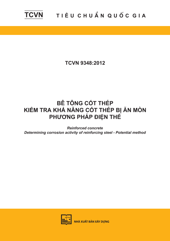 TCVN 9348:2012 Bê tông cốt thép - Kiểm tra khả năng cốt thép bị ăn mòn - Phương pháp điện thế - Reinforced concrete - Determining corrosion activity of reinforcing steel - Potential method