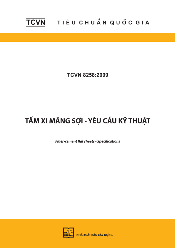 TCVN 8258:2009 Tấm xi măng sợi - Yêu cầu kỹ thuật - Fiber-cement flat sheets - Specifications